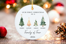 Load image into Gallery viewer, Family of Four Christmas Ornament  Family of 4 - Family Ornament - Personalized Baby&#39;s First Christmas Ornament, First Christmas Ornament

